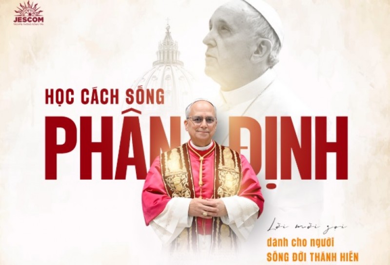 “Học Cách Sống Phân Định”- Lời mời gọi dành cho người sống đời thánh hiến