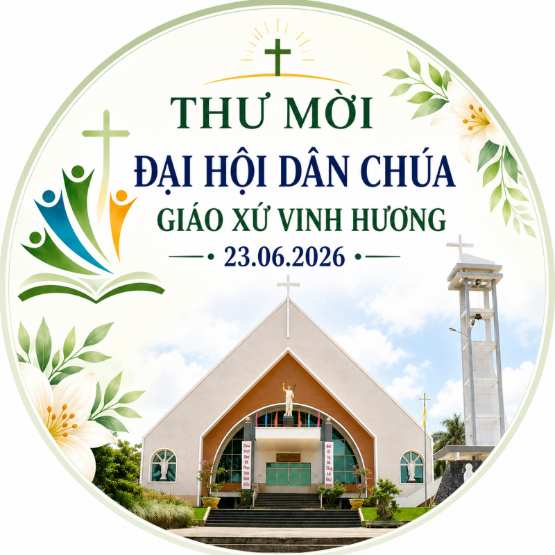 Vinh Hương: Thư mời tham dự Đại Hội Dân Chúa