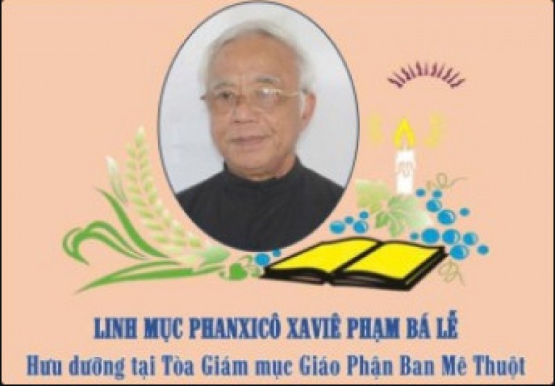 CÁO PHÓ: Linh mục PX. Phạm Bá Lễ