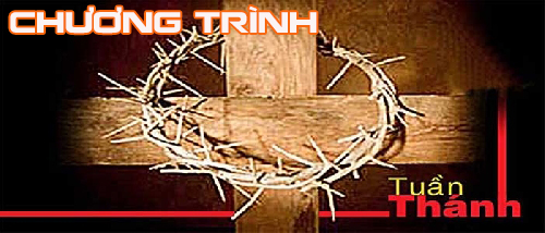 Gx. Vinh Hương: Chương trình Tuần Thánh - Đại lễ Phục Sinh