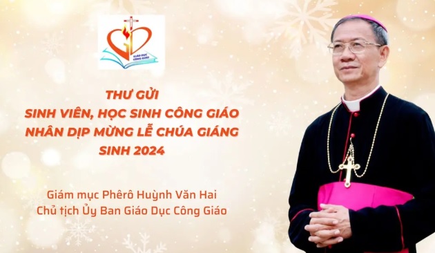 Thư gửi sinh viên, học sinh Công giáo nhân dịp mừng lễ Chúa Giáng sinh 2024